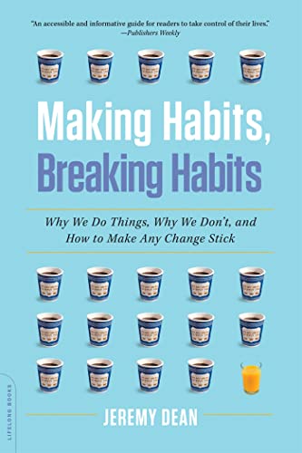 Cover of Making Habits, Breaking Habits