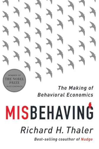 Cover of Misbehaving: The Making of Behavioral Economics